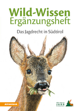 Wild-Wissen Ergänzungsheft - Terzer, Benedikt; Südtiroler Jagdverband