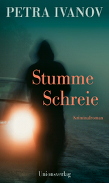 Stumme Schreie - Petra Ivanov