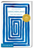Griechenland &ndash; Das Kochbuch - Vefa Alexiadou