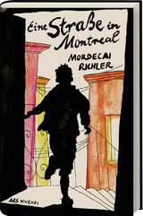 Eine Stra&szlig;e in Montreal - Mordecai Richler