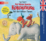 Der kleine Drache Kokosnuss bei den wilden Tieren - Ingo Siegner