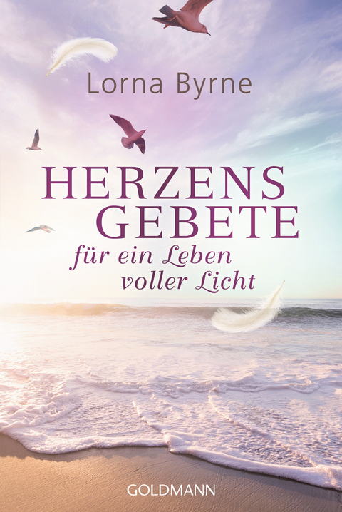 Herzensgebete f&uuml;r ein Leben voller Licht - Lorna Byrne