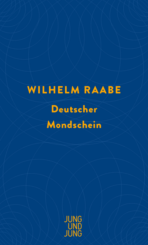 Deutscher Mondschein - Wilhelm Raabe