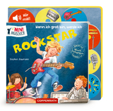 Wenn ich gro&szlig; bin, werde ich Rockstar (Soundbuch)