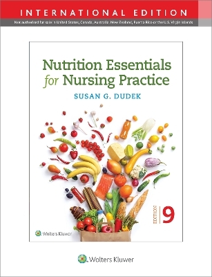 Nutrition Essentials for Nursing Practice