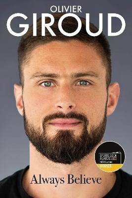 Always Believe - Olivier Giroud, Dominique Rouch