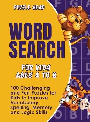 Word Search for Kids Ages 4 to 8 - Puzzle Head
