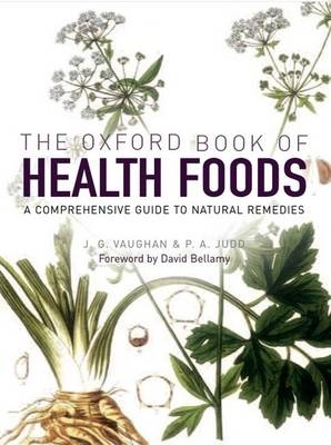 Oxford Book of Health Foods -  P. A. Judd,  J. G. Vaughan
