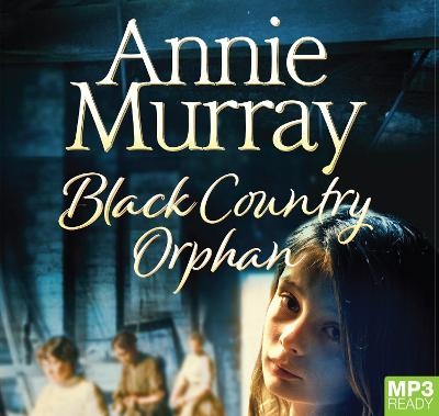Black Country Orphan - Annie Murray