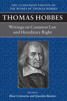 Thomas Hobbes: Writings on Common Law and Hereditary Right - 