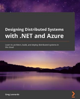 Designing Distributed Systems with .NET and Azure