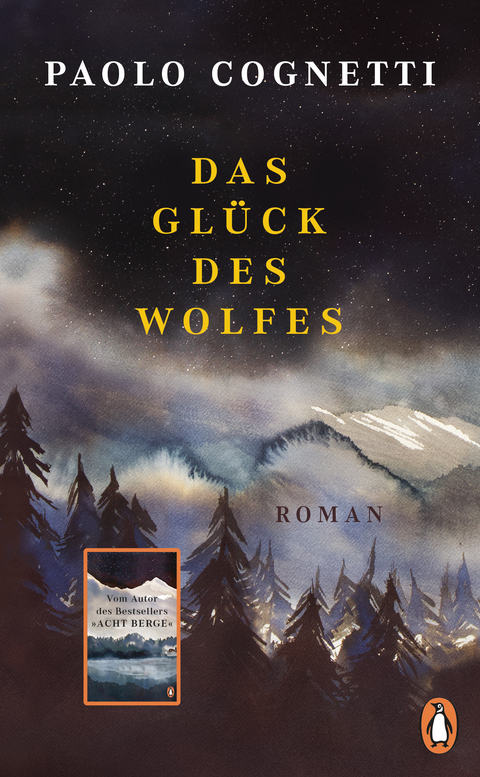 Das Gl&uuml;ck des Wolfes - Paolo Cognetti