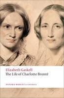 Life of Charlotte Bronte -  Elizabeth Gaskell