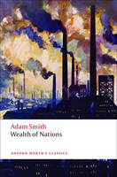 Inquiry into the Nature and Causes of the Wealth of Nations