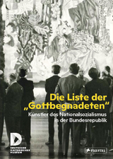 Die Liste der "Gottbegnadeten" - 