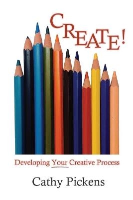 Create! - Cathy Pickens
