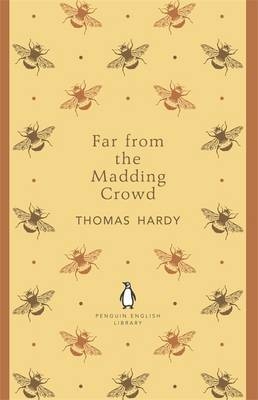 Far From the Madding Crowd -  THOMAS HARDY
