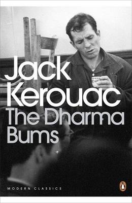 Dharma Bums -  JACK KEROUAC
