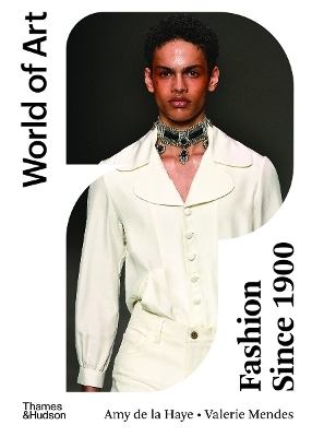 Fashion Since 1900 - Valerie Mendes, Amy de La Haye