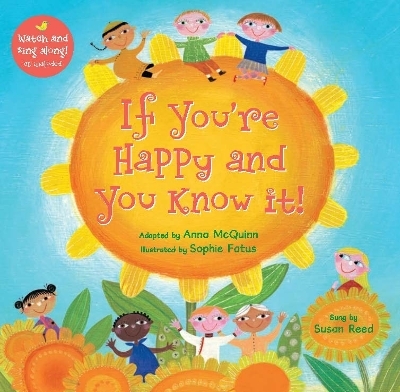If You're Happy and You Know It! - Anna McQuinn