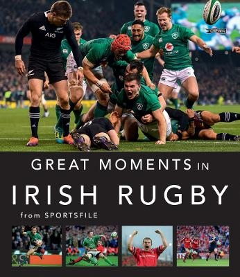 Great Moments in Irish Rugby -  Sportsfile