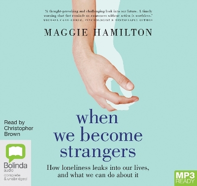When We Become Strangers - Maggie Hamilton