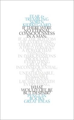 Fear and Trembling -  S ren Kierkegaard