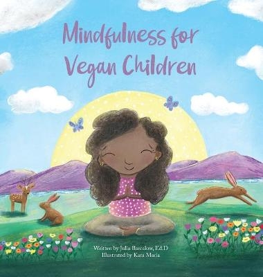 Mindfulness for Vegan Children - Julia Barcalow