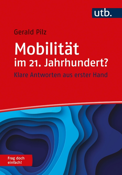 Mobilit&auml;t im 21. Jahrhundert? Frag doch einfach! - Gerald Pilz