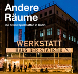 Andere R&auml;ume &ndash; Other Spaces - 