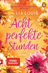 Acht perfekte Stunden - Lia Louis