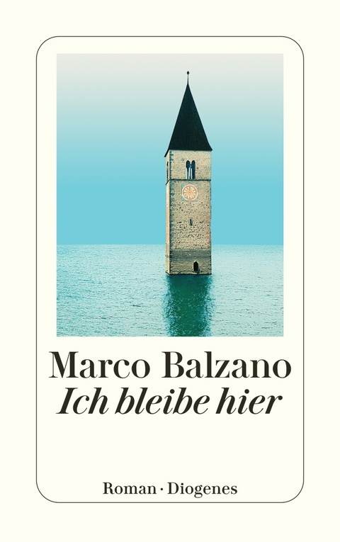 Ich bleibe hier - Marco Balzano