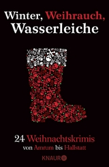 Winter, Weihrauch, Wasserleiche - Andreas Eschbach, Florian Schwiecker, Sonja R&uuml;ther, Hilde Artmeier, Wolfgang Burger, Isolde Peter, Katja Bohnet, Tom Fraunhoffer, Andreas Gruber, Michael Thode, Christiane Franke, Cornelia Kuhnert, Christoph Lode, Thomas Kastura, Alex Wagner, Iny Lorentz, Regine K&ouml;lpin, Tom Zai, Marc Hofmann, Wulf Dorn, Mathias Berg, Alexander Oetker, Carine Bernard, Fanny K&ouml;nig, Kirsten N&auml;hle, Eva Siegmund