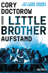 Little Brother &ndash; Aufstand - Cory Doctorow