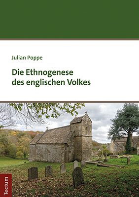 Die Ethnogenese des englischen Volkes - Julian Poppe