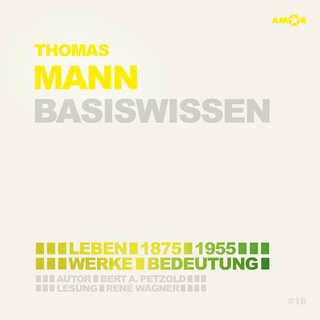 Thomas Mann (2 CDs) – Basiswissen