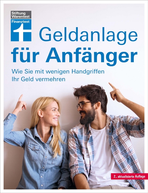 Geldanlage f&uuml;r Anf&auml;nger - Stefanie K&uuml;hn, Markus K&uuml;hn