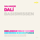 Salvador Dal&iacute; &ndash; Basiswissen - Bert Alexander Petzold