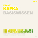 Franz Kafka (2 CDs) &ndash; Basiswissen - Bert Alexander Petzold