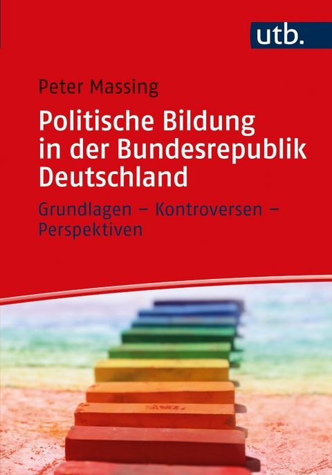 Politische Bildung in der Bundesrepublik Deutschland - Peter Massing