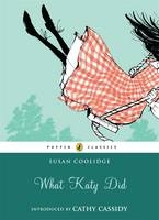 What Katy Did -  Susan Coolidge