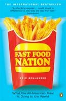 Fast Food Nation -  Eric Schlosser