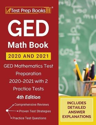 GED Math Book 2020 and 2021 -  Tpb Publishing