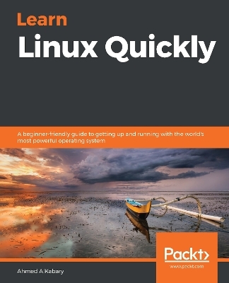 Learn Linux Quickly - Ahmed AlKabary