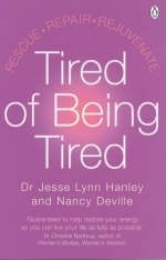 Tired of Being Tired