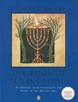 Book of Jewish Food -  Claudia Roden