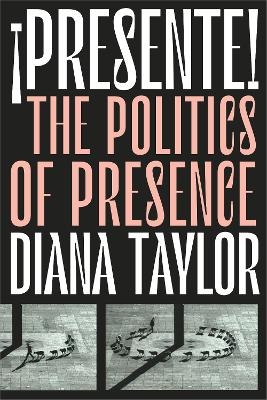 &iexcl;Presente! - Diana Taylor