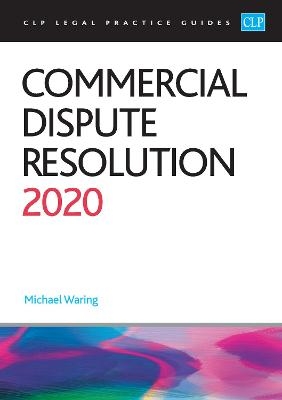 Commercial Dispute Resolution 2020 -  Waring