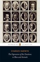 Expression of the Emotions in Man and Animals -  Charles Darwin