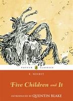 Five Children and It -  E. NESBIT